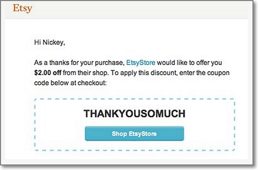 Etsy Thank You Page offers a coupon code to the buyers as a way of thanking them