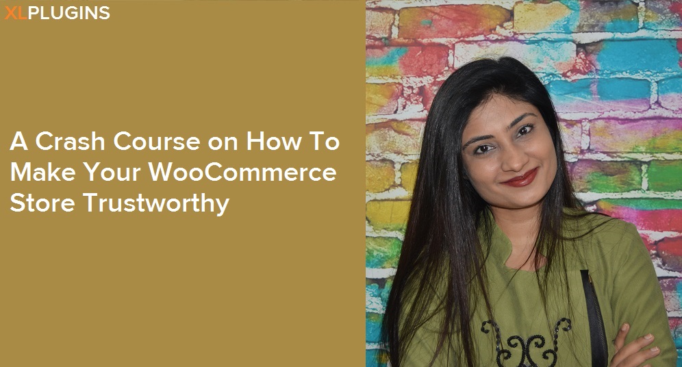 Is Your Store Trustworthy? Here's How To Make It